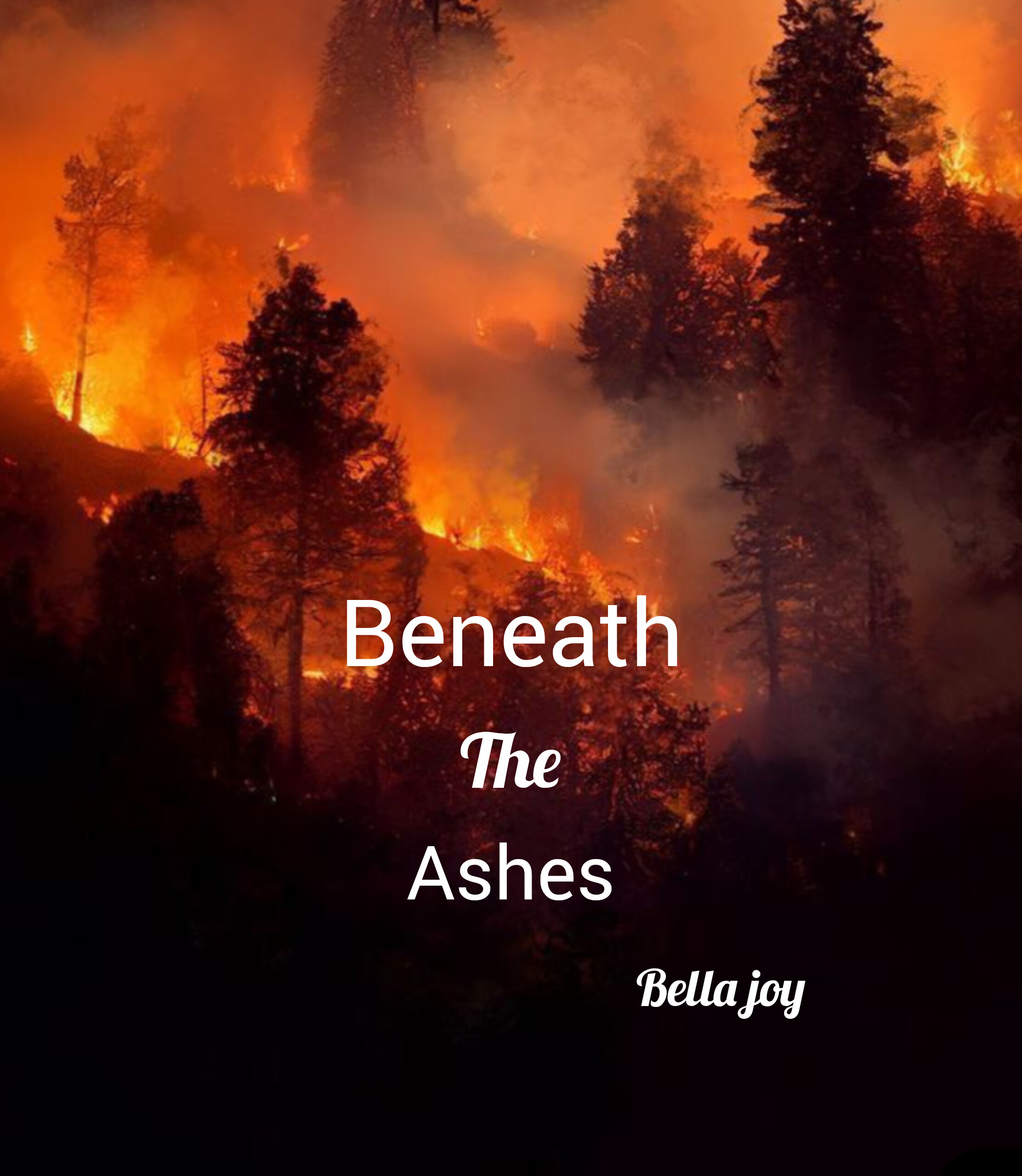 Beneath the ashes